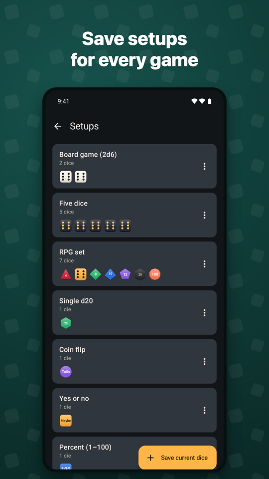 Saved dice setups